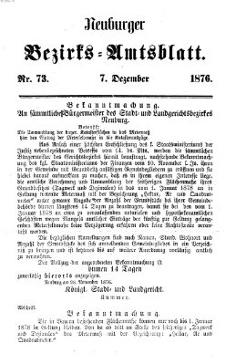 Neuburger Bezirks-Amtsblatt Donnerstag 7. Dezember 1876