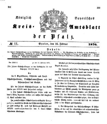 Königlich-bayerisches Kreis-Amtsblatt der Pfalz (Königlich bayerisches Amts- und Intelligenzblatt für die Pfalz) Mittwoch 16. Februar 1876