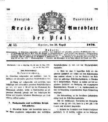 Königlich-bayerisches Kreis-Amtsblatt der Pfalz (Königlich bayerisches Amts- und Intelligenzblatt für die Pfalz) Montag 28. August 1876