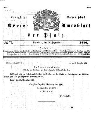 Königlich-bayerisches Kreis-Amtsblatt der Pfalz (Königlich bayerisches Amts- und Intelligenzblatt für die Pfalz) Dienstag 5. Dezember 1876