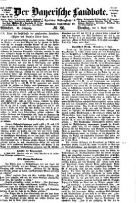 Der Bayerische Landbote Dienstag 4. April 1876