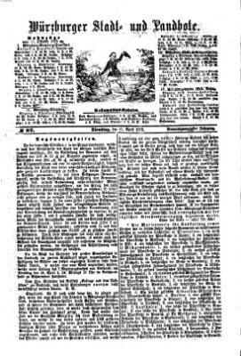 Würzburger Stadt- und Landbote Dienstag 11. April 1876