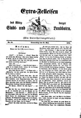 Extra-Felleisen (Würzburger Stadt- und Landbote) Donnerstag 25. Mai 1876