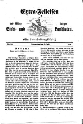 Extra-Felleisen (Würzburger Stadt- und Landbote) Donnerstag 13. Juli 1876