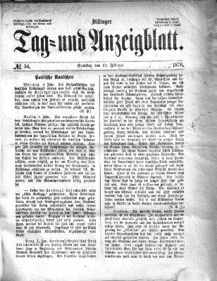 Dillinger Tag- und Anzeigeblatt (Tagblatt für die Städte Dillingen, Lauingen, Höchstädt, Wertingen und Gundelfingen) Samstag 12. Februar 1876