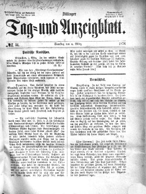 Dillinger Tag- und Anzeigeblatt (Tagblatt für die Städte Dillingen, Lauingen, Höchstädt, Wertingen und Gundelfingen) Samstag 4. März 1876