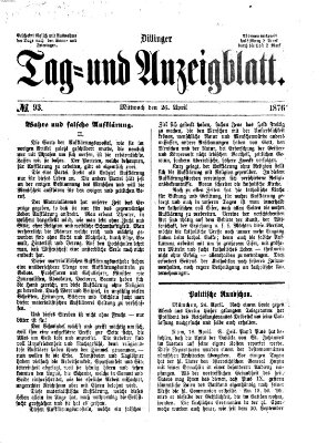 Dillinger Tag- und Anzeigeblatt (Tagblatt für die Städte Dillingen, Lauingen, Höchstädt, Wertingen und Gundelfingen) Mittwoch 26. April 1876