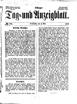 Dillinger Tag- und Anzeigeblatt (Tagblatt für die Städte Dillingen, Lauingen, Höchstädt, Wertingen und Gundelfingen) Donnerstag 4. Mai 1876
