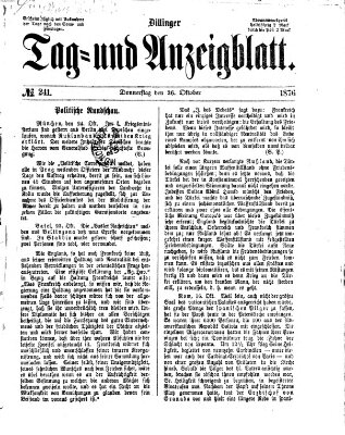Dillinger Tag- und Anzeigeblatt (Tagblatt für die Städte Dillingen, Lauingen, Höchstädt, Wertingen und Gundelfingen) Donnerstag 26. Oktober 1876