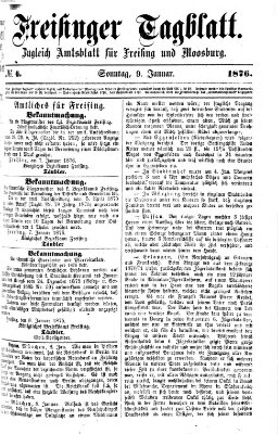 Freisinger Tagblatt (Freisinger Wochenblatt) Sonntag 9. Januar 1876