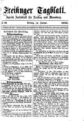 Freisinger Tagblatt (Freisinger Wochenblatt) Freitag 14. Januar 1876