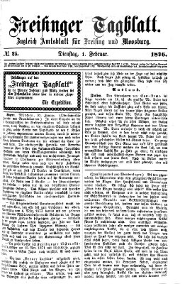 Freisinger Tagblatt (Freisinger Wochenblatt) Dienstag 1. Februar 1876