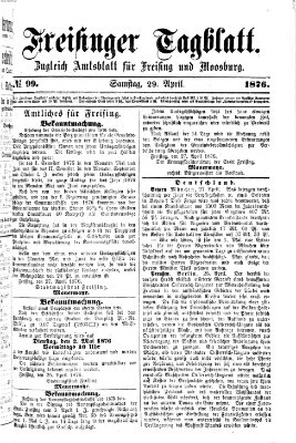 Freisinger Tagblatt (Freisinger Wochenblatt) Samstag 29. April 1876
