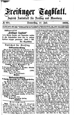 Freisinger Tagblatt (Freisinger Wochenblatt) Donnerstag 27. Juli 1876