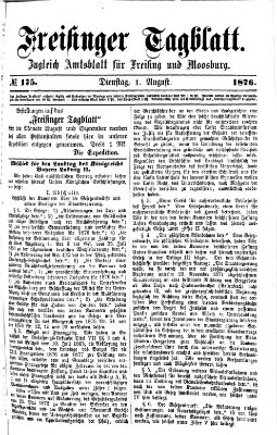 Freisinger Tagblatt (Freisinger Wochenblatt) Dienstag 1. August 1876