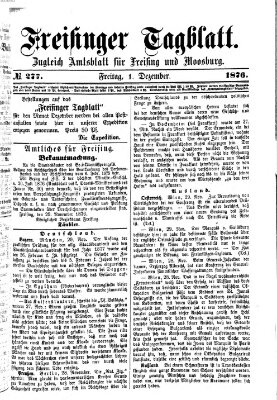 Freisinger Tagblatt (Freisinger Wochenblatt) Freitag 1. Dezember 1876