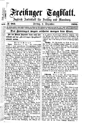 Freisinger Tagblatt (Freisinger Wochenblatt) Freitag 8. Dezember 1876
