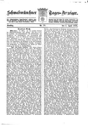 Schwabmünchner Tages-Anzeiger Samstag 1. April 1876