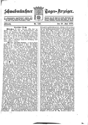 Schwabmünchner Tages-Anzeiger Mittwoch 28. Juni 1876
