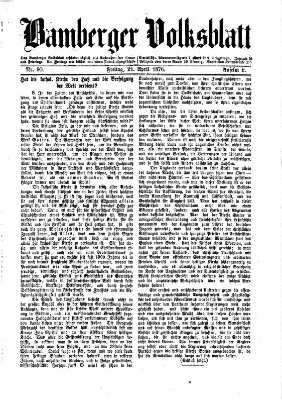 Bamberger Volksblatt Freitag 21. April 1876