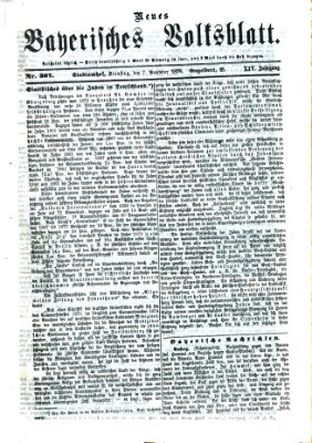 Neues bayerisches Volksblatt Dienstag 7. November 1876