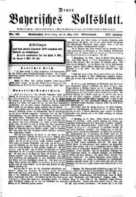 Neues bayerisches Volksblatt Donnerstag 23. März 1876