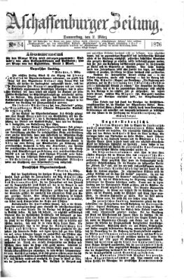 Aschaffenburger Zeitung Donnerstag 2. März 1876