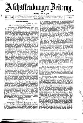 Aschaffenburger Zeitung Montag 3. Juli 1876