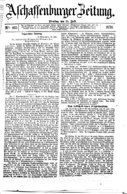 Aschaffenburger Zeitung Dienstag 11. Juli 1876