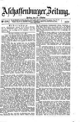Aschaffenburger Zeitung Freitag 27. Oktober 1876