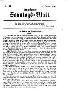 Augsburger Sonntagsblatt (Augsburger Postzeitung) Sonntag 15. Oktober 1876