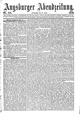 Augsburger Abendzeitung Donnerstag 22. Juni 1876