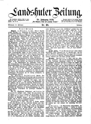 Landshuter Zeitung Mittwoch 16. Februar 1876