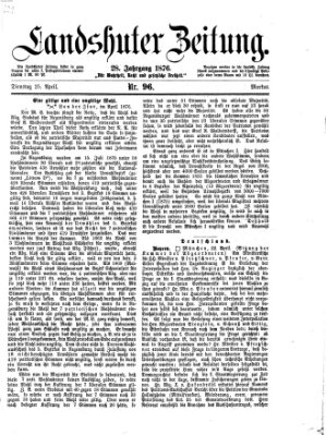 Landshuter Zeitung Dienstag 25. April 1876