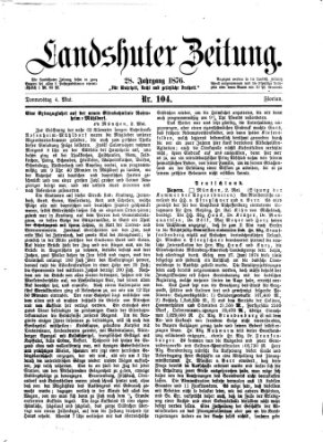 Landshuter Zeitung Donnerstag 4. Mai 1876