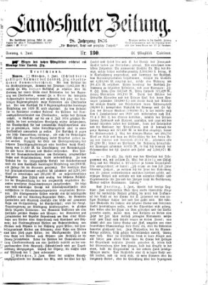 Landshuter Zeitung Sonntag 4. Juni 1876