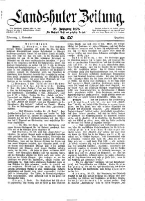 Landshuter Zeitung Dienstag 7. November 1876