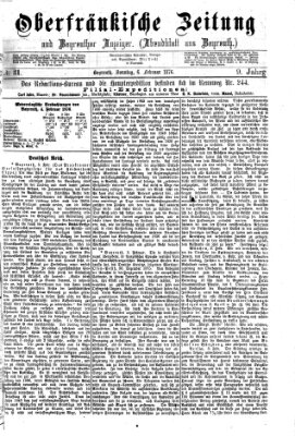Oberfränkische Zeitung und Bayreuther Anzeiger (Bayreuther Anzeiger) Sonntag 6. Februar 1876