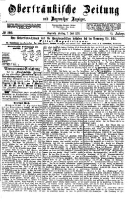 Oberfränkische Zeitung und Bayreuther Anzeiger (Bayreuther Anzeiger) Freitag 7. Juli 1876