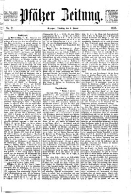 Pfälzer Zeitung Dienstag 4. Januar 1876