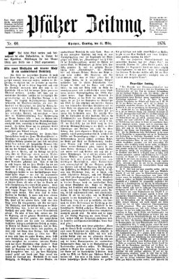Pfälzer Zeitung Samstag 11. März 1876