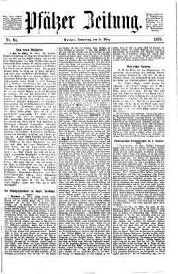 Pfälzer Zeitung Donnerstag 16. März 1876