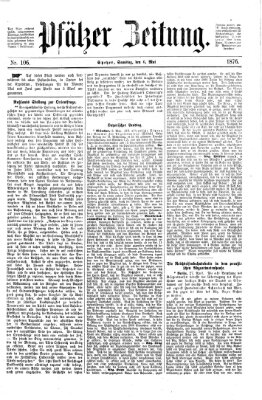 Pfälzer Zeitung Samstag 6. Mai 1876