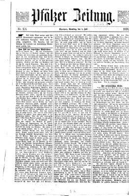 Pfälzer Zeitung Samstag 1. Juli 1876