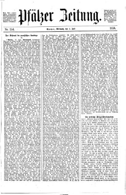 Pfälzer Zeitung Mittwoch 5. Juli 1876