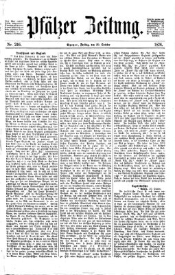 Pfälzer Zeitung Freitag 20. Oktober 1876