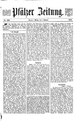 Pfälzer Zeitung Montag 6. November 1876