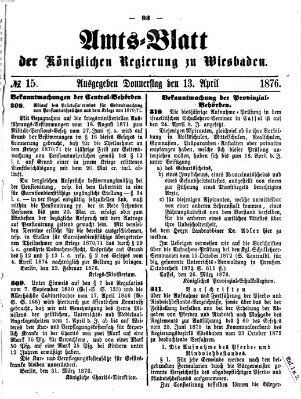 Amtsblatt der Regierung in Wiesbaden (Herzoglich-nassauisches allgemeines Intelligenzblatt) Donnerstag 13. April 1876