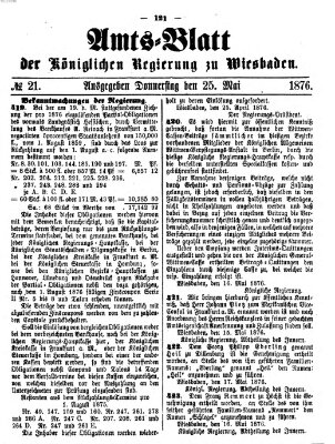 Amtsblatt der Regierung in Wiesbaden (Herzoglich-nassauisches allgemeines Intelligenzblatt) Donnerstag 25. Mai 1876