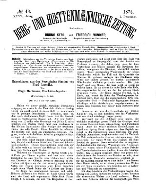 Berg- und hüttenmännische Zeitung Freitag 1. Dezember 1876